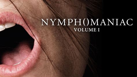 nymphomaniac movie free watch|Watch Nymphomaniac: Vol. I 2013 full HD on Soap2Day Free.